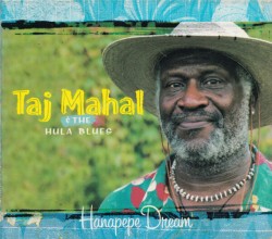 Mahal Taj& Hula Blues-(USED) Hanapepe Dream