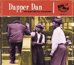 Dapper Dan- The Man For All Occasions