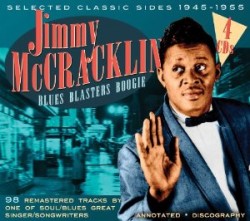 McCracklin Jimmy- (4CDS) Blues Blasters Boogie-1945-1955
