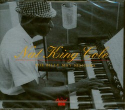 Cole Nat King Trio-(2CDS USED) The Billy May Sessions