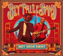 Bey Paule Band- Not Goin Away