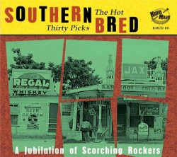 Southern Bred- The HOT Thirty Picks