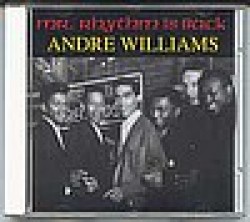 Williams Andre- Mr. Rhythm Is Back!!!