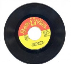 Lonnie Shields-(45RPM) Strong Woman/ Cheating Woman