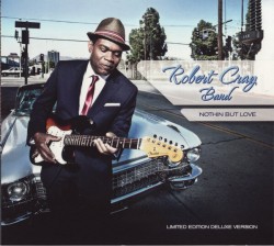 Cray Robert- Nothin But Love