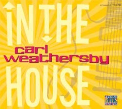 Weathersby Carl- In The House