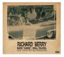 Berry Richard- Have Louie Will Travel 1956-62