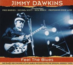 Dawkins Jimmy- Feel The Blues