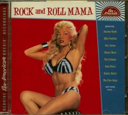 Rock & Roll Mama- Pretty Baby Rock