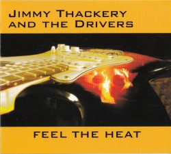 Thackery Jimmy- Feel The Heat