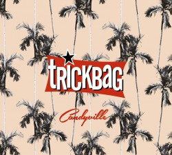 Trickbag- Candyville