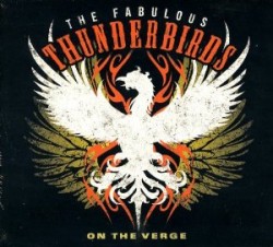 Fabulous Thunderbirds- On The Verge