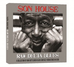 Son House- (2CDS) Raw Delta Blues