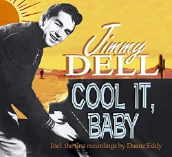 Dell Jimmy- Cool It Baby