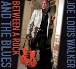 Walker Joe Louis- Between A Rock & The Blues