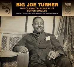Turner Big Joe-(4CDS) 5 Classic Albums + Singles