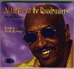 Garner Al & Roadrunners-(USED) Leavin Tennessee