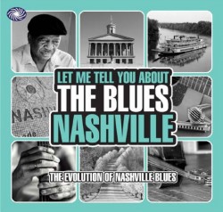 LET ME TELL YOU ABOUT THE BLUES-(3CDS) Nashville