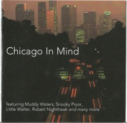 Chicago In Mind- Early 50's Chicago Blues