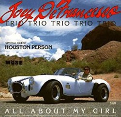 Defrancesco Joey-(USED) All About My Girl