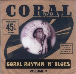 CORAL Rhythm & Blues- volume 3