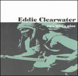 Clearwater Eddie-Two Times Nine