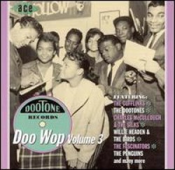 Dootone Doo Wop-  Volume 3