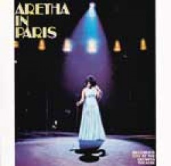 Franklin Aretha- Aretha In Paris