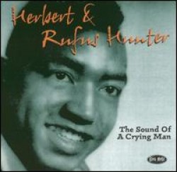 Hunter Herbert & Rufus- The Sound Of A Crying Man
