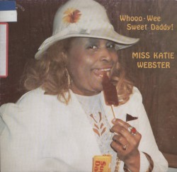 Katie Webster(12" VINYL EP) Whoo Wee Sweet Daddy