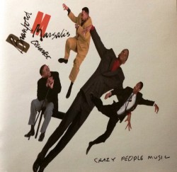 Marsalis Branford- Crazy People Music