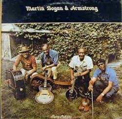 Martin Bogan Armstrong -That Old Gang Of Mine