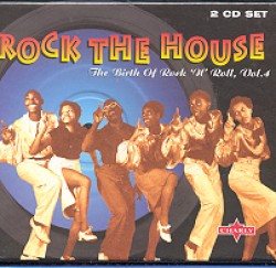 Rock The House Roots Of Rock Vol 4 (2cds)