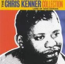 Kenner Chris- Land of 1000 Dances