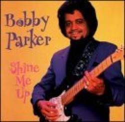 Parker Bobby- Shine Me Up