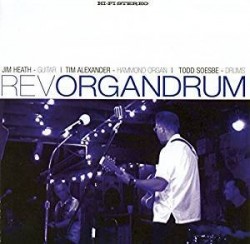 Rev Horton Heat- REVORGANDRUM