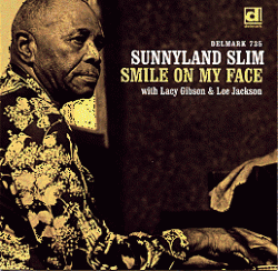 Sunnyland Slim-Smile On My Face