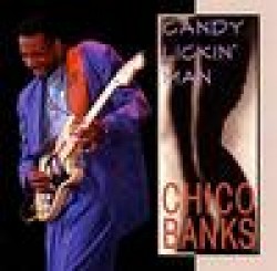 Banks Chico- Candy Lickin Man