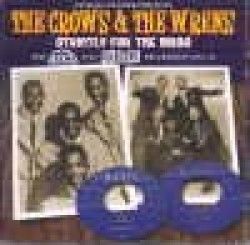 Crows & The Wrens- Strictly For The Birds