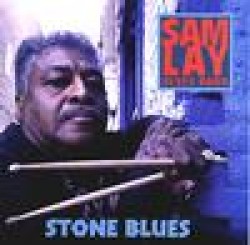 Lay Sam Blues Band- Stone Blues