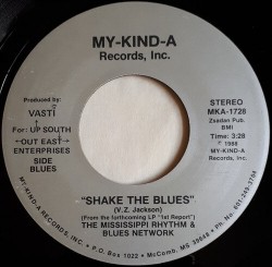 The Mississippi Rhythm & Blues Network- Shake The Blues/ Crazy B