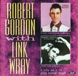 Gordon Robert / Link Wray- Fresh Fish Special (2on1)
