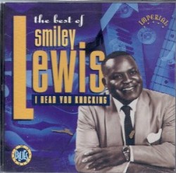 Lewis Smiley- I Hear You Knockin
