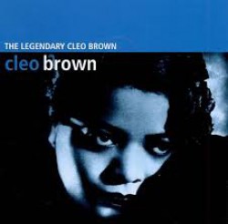 Brown Cleo- The Legendary Cleo Brown