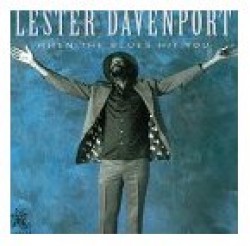 Davenport Lester-When The Blues Hit You