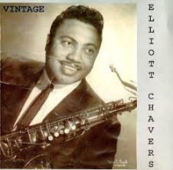 Chavers Elliott- VINTAGE L.A. R&B