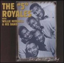 Five Royales- Take Me With You Baby