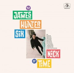 James Hunter Six-(VINYL) Nick Of Time