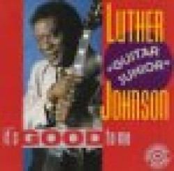 Johnson Luther Gtr Jr- It's Good To Me