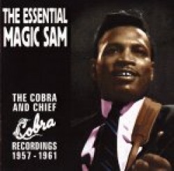Magic Sam-Essential- COBRA & CHIEF Recordings